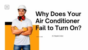 Read more about the article Why Does Your Air Conditioner Fail to Turn On?